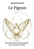 E-Book (epub) Le Pigeon von Nicolas Tchekhoff