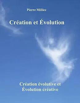 E-Book (epub) Création et Évolution von Pierre Milliez