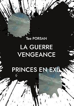 eBook (epub) La Guerre Vengeance de Tee Porsan