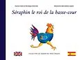E-Book (epub) Séraphin le roi de la basse-cour von Alain Branchet, Véronique Branchet
