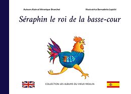 eBook (epub) Séraphin le roi de la basse-cour de Alain Branchet, Véronique Branchet