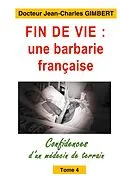 E-Book (epub) Fin de vie, une barbarie française von Jean-Charles Gimbert