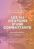 E-Book (epub) Les 142 citations d'une combattante von Elikyah Kayembe Haemers
