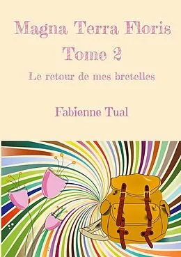 E-Book (epub) Magna Terra Floris von Fabienne Tual