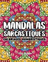 Kartonierter Einband Mandalas sarcastiques von Cosy Hygge