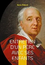 Kartonierter Einband Entretien d'un père avec ses enfants von Denis Diderot