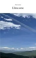 E-Book (epub) L'âme corse von Pierre Léoutre