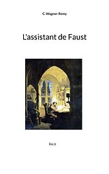 E-Book (epub) L'assistant de Faust von C. Wagner-Remy