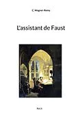 E-Book (epub) L'assistant de Faust von C. Wagner-Remy
