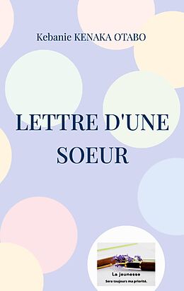 eBook (epub) Lettre d'une soeur de Kebanie Kenaka Otabo