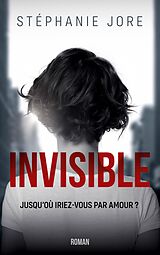 eBook (epub) Invisible de Jore Stephanie