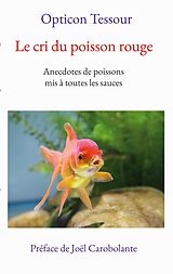 E-Book (epub) Le cri du poisson rouge von Opticon Tessour