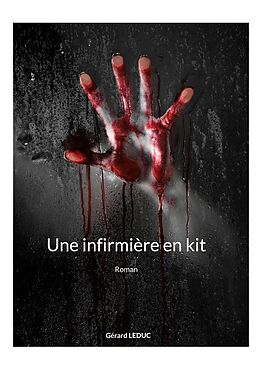 eBook (epub) Une infirmière en kit de Gérard Leduc