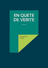 eBook (epub) En quête de vérité de Jean-Michel Lesage