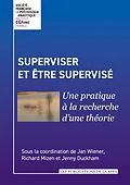 E-Book (epub) Superviser et être supervisé von Jan Wiener, Richard Mizen, Jenny Duckham