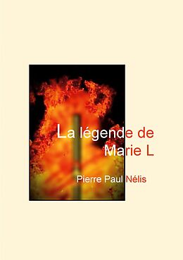 eBook (epub) La légende de Marie L de Pierre Paul Nélis