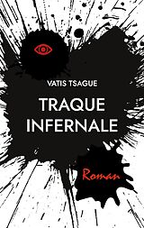 eBook (epub) Traque Infernale de Vatis Tsague