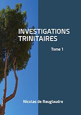 eBook (epub) Investigations trinitaires de Nicolas de Rauglaudre