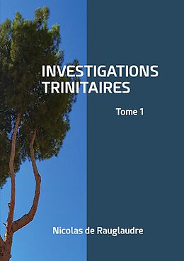 eBook (epub) Investigations trinitaires de Nicolas de Rauglaudre