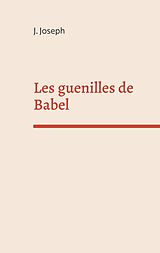 eBook (epub) Les guenilles de Babel de J. Joseph