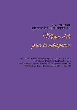 E-Book (epub) Menus d'été pour la ménopause. von Cédric Menard