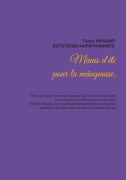 eBook (epub) Menus d'été pour la ménopause. de Cédric Menard