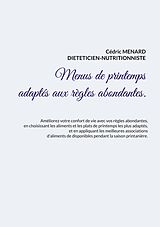 eBook (epub) Menus de printemps adaptés aux règles abondantes de Cédric Menard