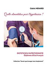 E-Book (epub) Quelle alimentation pour l'hypertension ? von Cédric Menard
