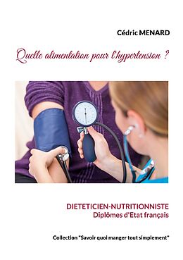 eBook (epub) Quelle alimentation pour l'hypertension ? de Cédric Menard