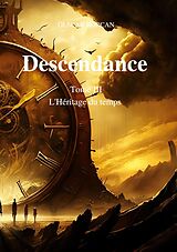 eBook (epub) Descendance - Tome 3 de Olscar Borcan