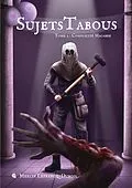 E-Book (epub) Sujets Tabous, tome 2 von Merlin Lefrancq-Dubois