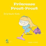 eBook (pdf) Princesse Prout-Prout et la Souris Verte de Nathalie Ludwig