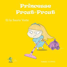 eBook (pdf) Princesse Prout-Prout et la Souris Verte de Nathalie Ludwig