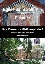 E-Book (epub) Eglise Saint Saturnin de Palairac von Michel Rzepecki