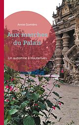 eBook (epub) Aux marches du Palais de Annie Gomiéro
