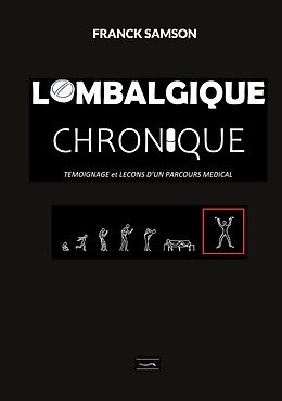 eBook (epub) Lombalgique chronique de Franck Samson
