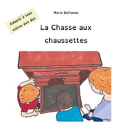 eBook (epub) La chasse aux chaussettes de Marie Defrance