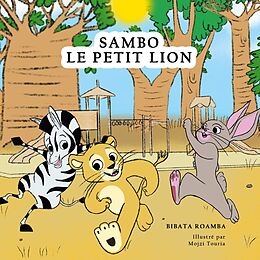 eBook (epub) Sambo le petit lion de Bibata Roamba