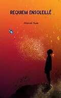 E-Book (epub) Requiem ensoleillé von Marcel Nuss