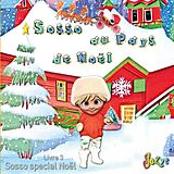 E-Book (epub) Sosso au pays de Noël von Jozye Maillard