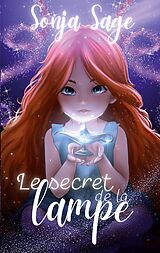 eBook (epub) Le secret de la lampe de Sonja Sage