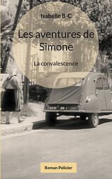 eBook (epub) Les aventures de Simone de Isabelle Breau-crouzeau