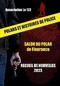 E-Book (epub) Polars et histoires de police von Association Le 122