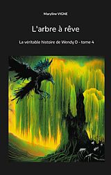 eBook (epub) L'arbre à rêve de Maryline Vigne