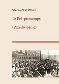E-Book (epub) Le Pré-printemps von Stefan Zeromski