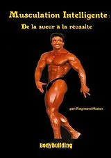 E-Book (epub) Musculation intelligente von Raymond Mialon