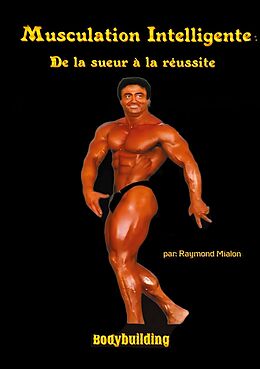 eBook (epub) Musculation intelligente de Raymond Mialon