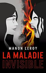 eBook (epub) La maladie invisible de Manon Leroy
