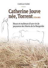 eBook (epub) Catherine Jouve, née Torrent, 1778-1851 de Camille Fabre