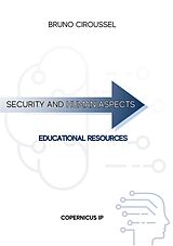 eBook (epub) Security and human aspects de Bruno Ciroussel